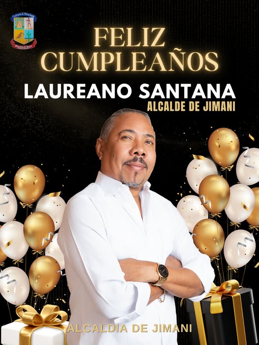 Hoy celebramos con alegría un año más de vida de nuestro alcalde, Laureano Santana